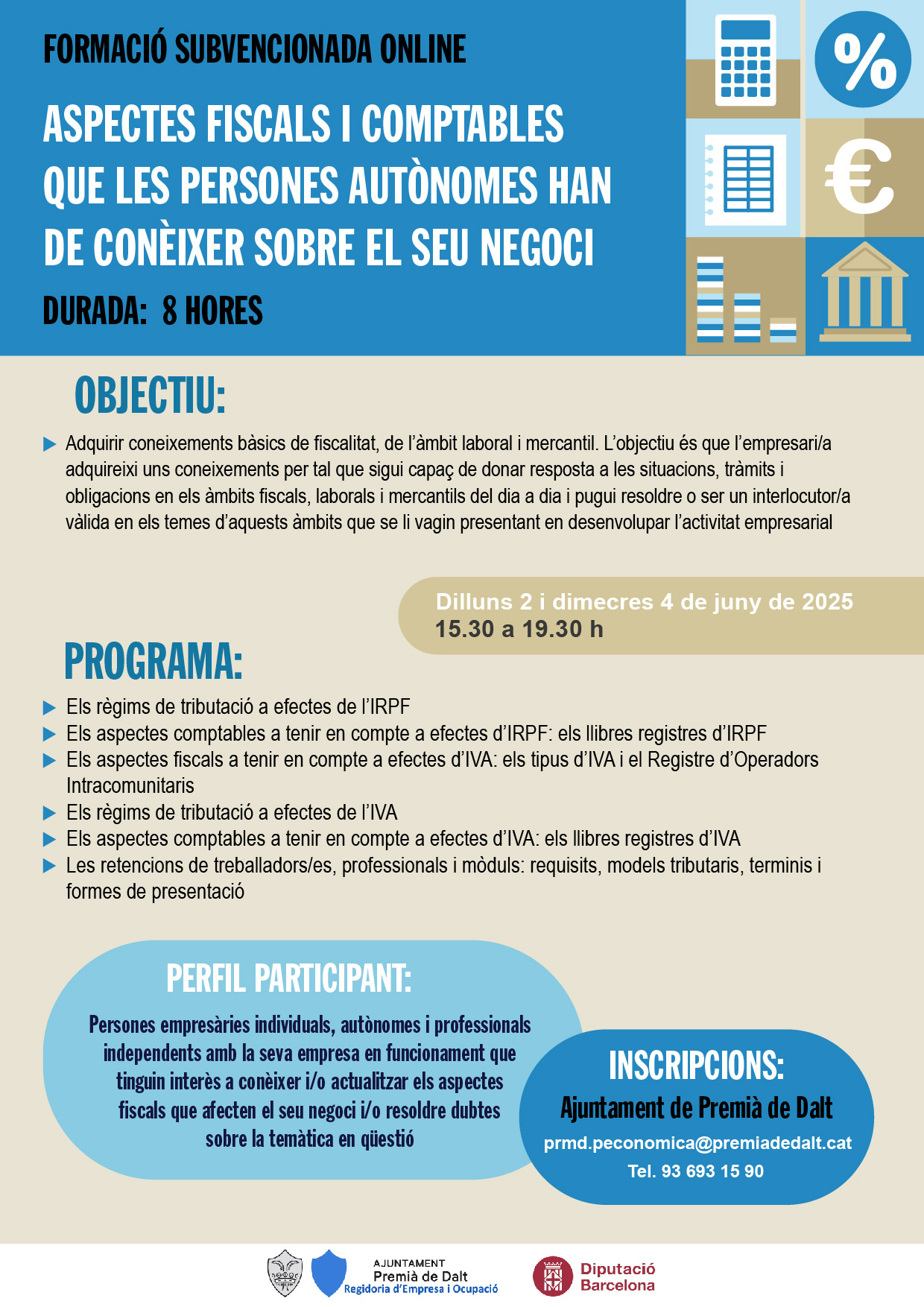 ASPECTES FISCALS I COMPTABLES QUE LES PERSONES AUTÒNOMES HAN DE CONÈIXER SOBRE EL SEU NEGOCI